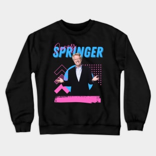 Jerry springer***original retro Crewneck Sweatshirt